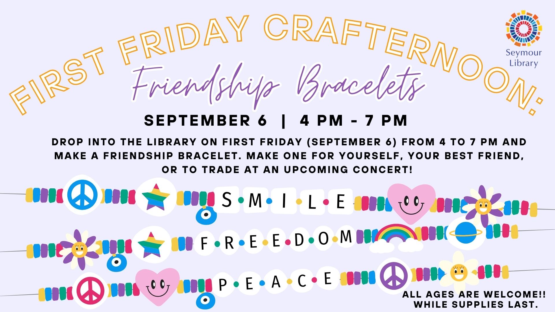 First Friday Crafternoon: Friendship Bracelets