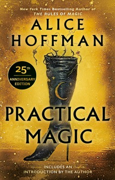 Practical Magic - Alice Hoffman