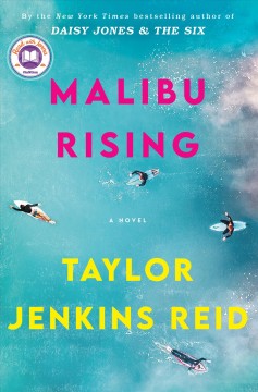 Malibu Rising byTaylor Jenkins Reid