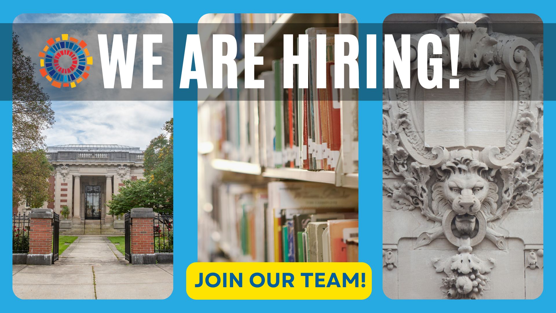 We are Hiring! Join our Team! Image of library, books and architectural features of Seymour Library.