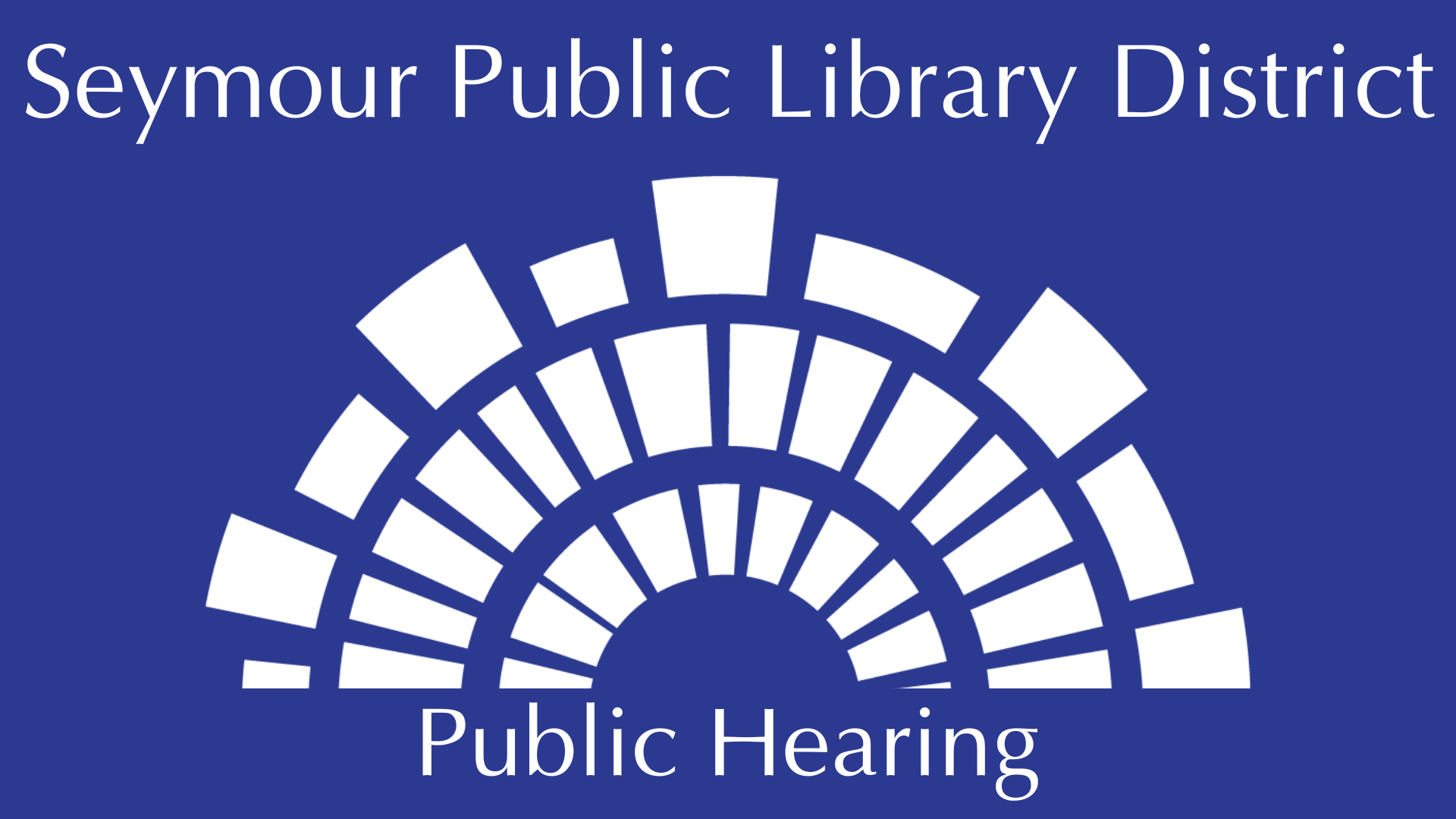 Seymour Public Library District Public Hearing