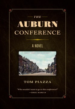 The Auburn Conference by Tom Piazza