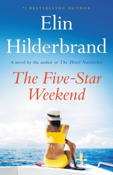 The Five-Star Weekend by Elin Hildebrand