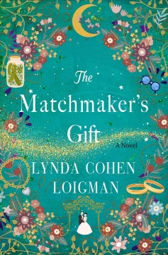 The Matchmaker's Gift by Lynda Cohen Loigman