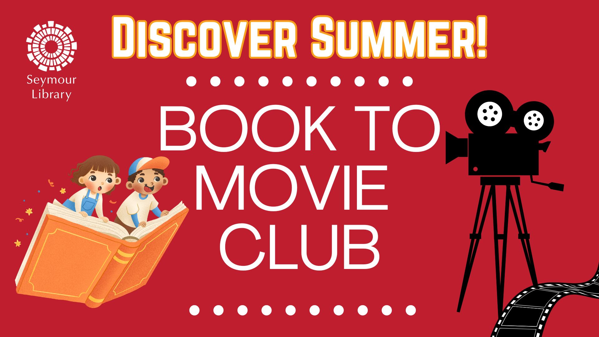 Discover Summer Book to Movie Club