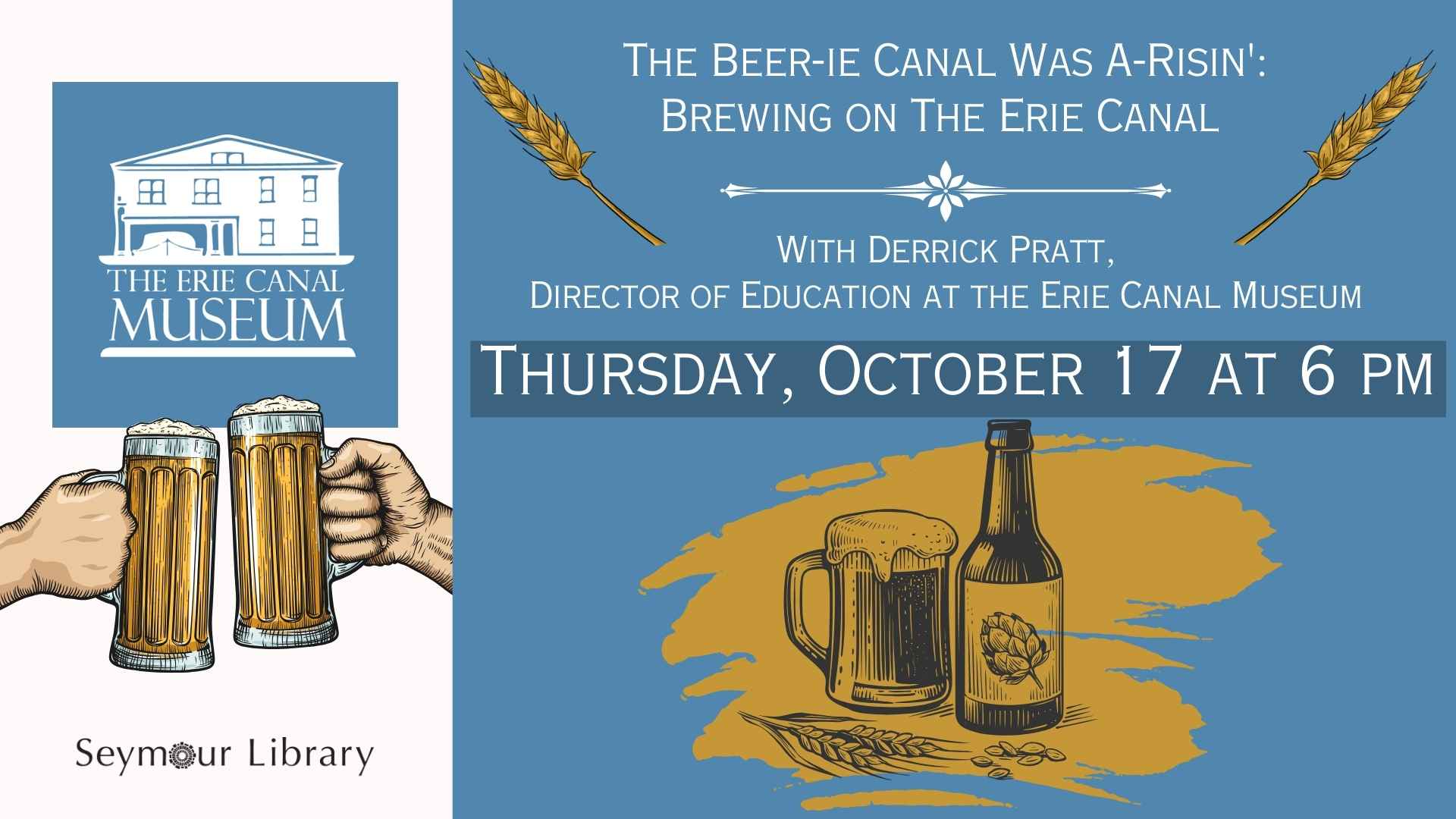 Image with stylized graphic of beer and hops, with logos for the Erie Canal Museum